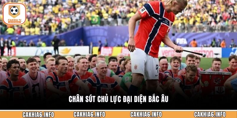 Chân sút chủ lực đại diện Bắc Âu
